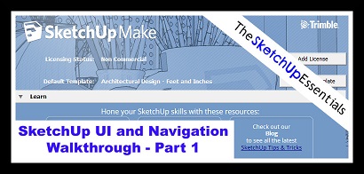 SketchUp Navigation and User Interface, Part 1 – SketchUp’s Opening Options