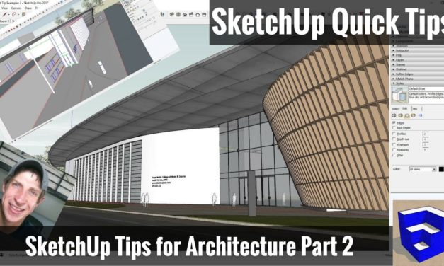 SketchUp Tips for Architecture – Part 2