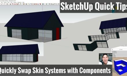 Quickly Swapping Skin Options in SketchUp with Components – SketchUp Quick Tips