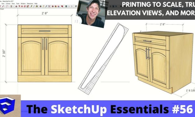 Printing Your SketchUp Models, Creating Elevations, and More – The SketchUp Essentials #56
