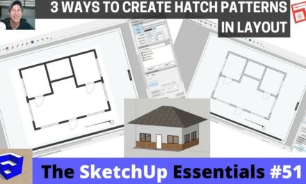 Creating Hatching in Layout from your SketchUp Model – The SketchUp Essentials #51