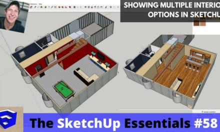 Showing Interior Design Options in Your SketchUp Model – The SketchUp Essentials #58