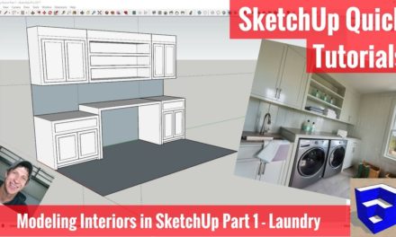Modeling Interiors in SketchUp Part 1 – Laundry Room Model
