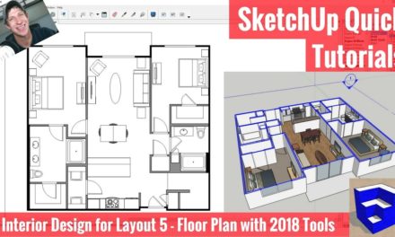 Creating a Floor Plan in Layout with SketchUp 2018’s New Tools – Apartment for Layout Part 5!