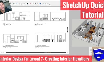 Interior Elevations in Layout from Your SketchUp Model – Interior Design Modeling for Layout #7