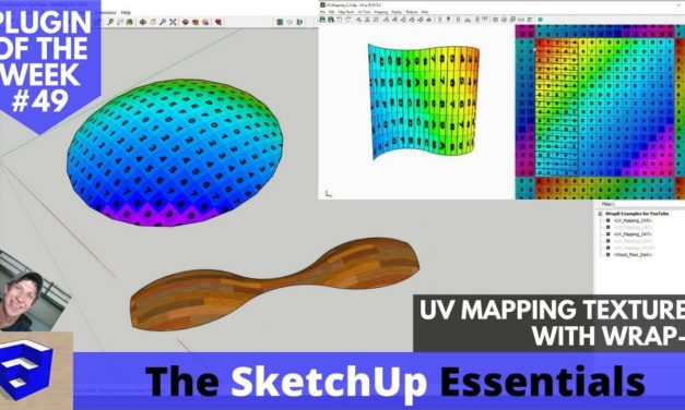 UV Mapping Textures in SketchUp with Wrap-R! SketchUp Extension of the Week #49