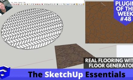 Create detailed flooring in SketchUp Fast with Floor Generator! Extension of the Week #48