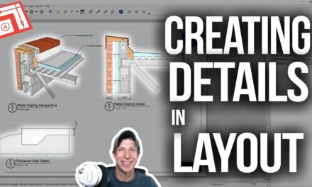 4 Ways to CREATE DETAILS in Layout (SketchUp to Layout Tutorial)