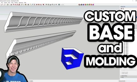 Modeling CUSTOM WOOD BASE AND CROWN MOLDING in SketchUp