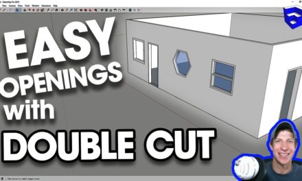EASY OPENINGS IN THICKENED WALLS in SketchUp with Double Cut