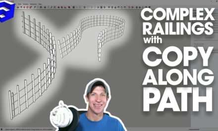 COMPLEX RAILINGS IN SKETCHUP with Copy Along Path