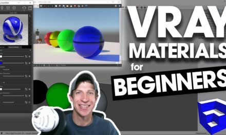 GETTING STARTED WITH VRAY MATERIALS – Vray Rendering for SketchUp Tutorial