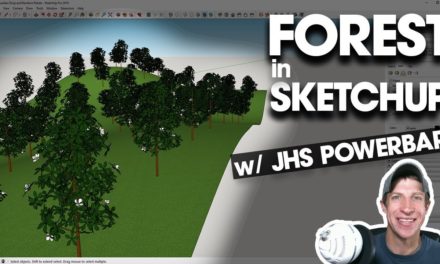 CREATE A FOREST IN SKETCHUP with JHS Powerbar Drop and Random Rotate