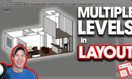 MODELING FOR MULTIPLE LEVELS in SketchUp and Layout – Interior Design Modeling for Layout #8