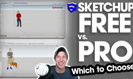 SketchUp FREE VS SHOP VS PRO – Which One Should You Choose?