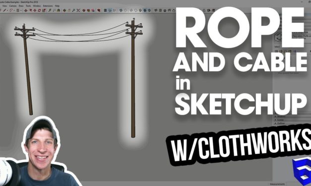 ROPE AND CABLES IN SKETCHUP with Clothworks