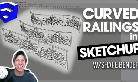 CURVED BALCONY RAILS IN SKETCHUP with Shape Bender