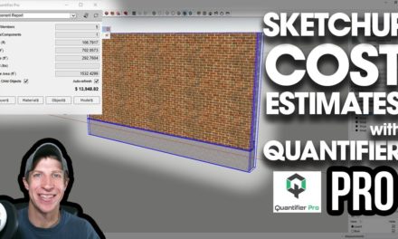 QUANTITIES AND COST ESTIMATES in SketchUp with Quantifier Pro