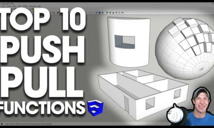 Top 10 Functions of the Push Pull Tool in SketchUp