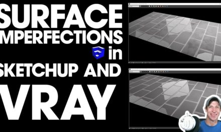 Using SURFACE IMPERFECTION MAPS in Vray for More Realistic Materials