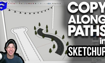 Copy Objects ALONG PATHS in SketchUp with PathCopy