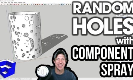 Creating RANDOM HOLES IN OBJECTS with Component Spray for SketchUp