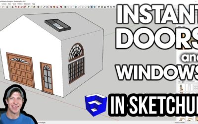 INSTANT DOORS AND WINDOWS in SketchUp from Vali Architects!