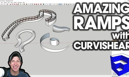 EASY RAMPS in SKETCHUP with Curvishear by Fredo6!
