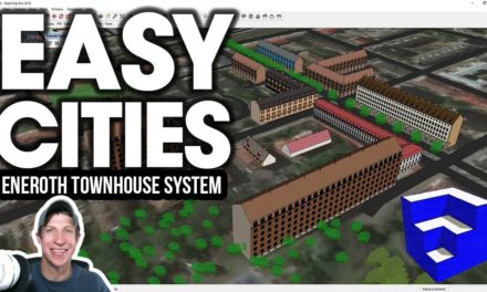 EASY CITIES with Eneroth Townhouse System for SketchUp