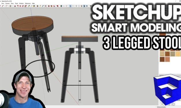 SKETCHUP SMART MODELING – Modeling a 3 Legged Stool with Radial Copies!