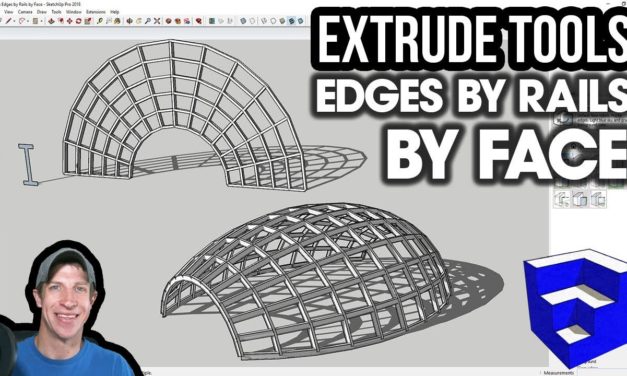 SKETCHUP EXTRUDE TOOLS TUTORIAL (EP8) – Extrude Edges by Rails by Face