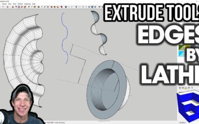 SKETCHUP EXTRUDE TOOLS TUTORIALS (EP7) – Extrude Edges by Lathe