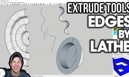 SKETCHUP EXTRUDE TOOLS TUTORIALS (EP7) – Extrude Edges by Lathe