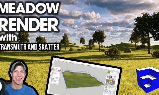 Making a Meadow in SketchUp with TRANSMUTR, SKATTER, and ENSCAPE GRASS