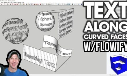 Bending Text ALONG CURVED FACES in SketchUp with Flowify
