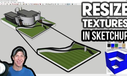 The BEST Ways to Resize Textures in SketchUp