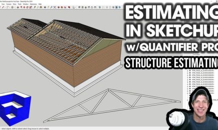 COST ESTIMATING in SketchUp with Quantifier Pro – Truss Structure and Roofing Estimate