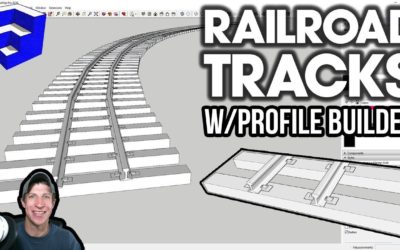 EASY RAILROAD TRACK ASSEMBLY with Profile Builder for SketchUp