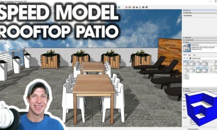 Modeling a ROOFTOP PATIO – SketchUp Workflow Tutorial