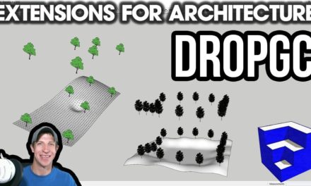SketchUp Extensions FOR ARCHITECTURE – DropGC – Placing Objects on Terrain!