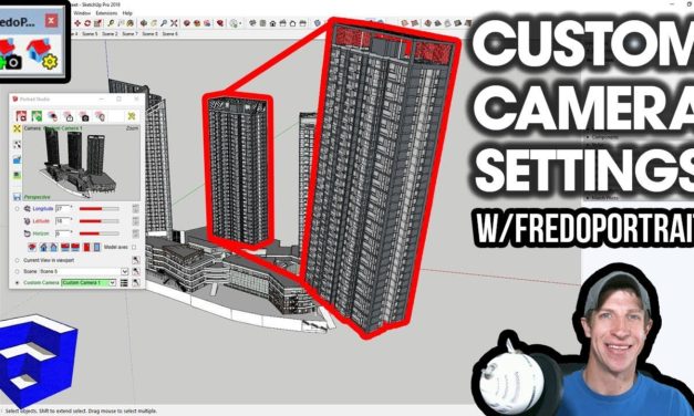 CUSTOM CAMERAS in SketchUp with FredoPortrait