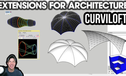 SketchUp Extensions FOR ARCHITECTURE – Amazing Skins with Curviloft!