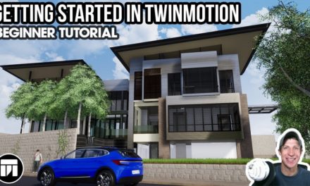 Rendering a SketchUp Model in Twinmotion – COMPLETE BEGINNER TUTORIAL