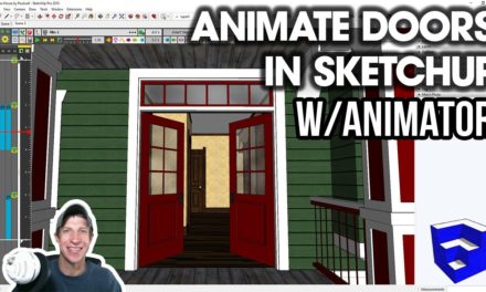Animating Doors OPENING AND CLOSING in SketchUp with Animator