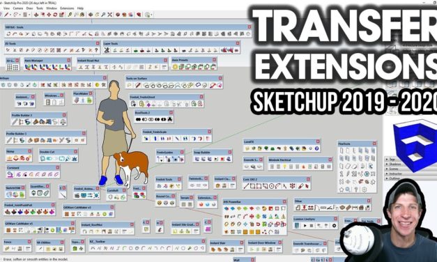 Transferring Extensions from SketchUp 2019 to SketchUp 2020!