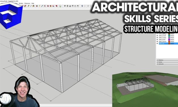 SketchUp Skills for Architecture – STRUCTURE MODELING – Barn Structure