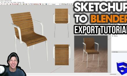 Exporting SketchUp Files TO BLENDER! Everything You Need to Know!