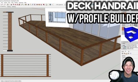 Creating a DECK HANDRAIL in SketchUp with Profile Builder!