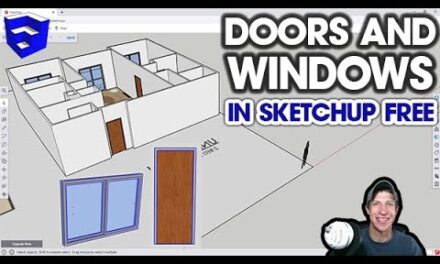 Adding DOORS AND WINDOWS to a Floor Plan in SketchUp Free!