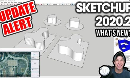 WHAT’S NEW In SketchUp 2020.2?